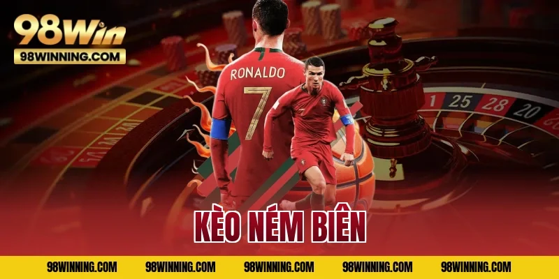 Kèo ném biên